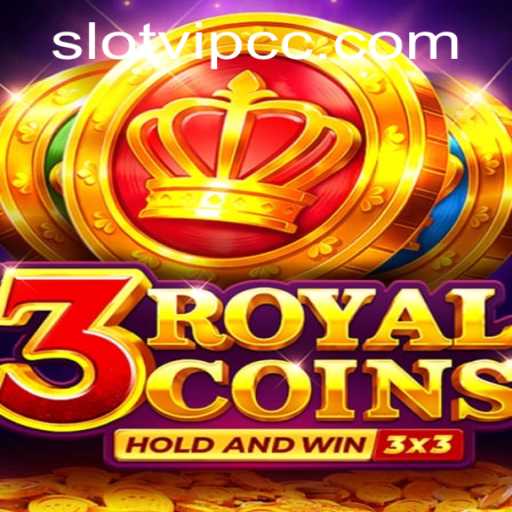 Exploring the Excitement of 3RoyalCoins and the Role of SlotVIP CC