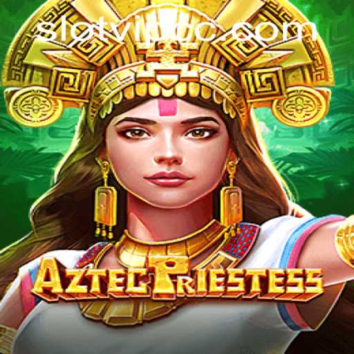 Discovering the Mystical World of AztecPriestess Slot Game