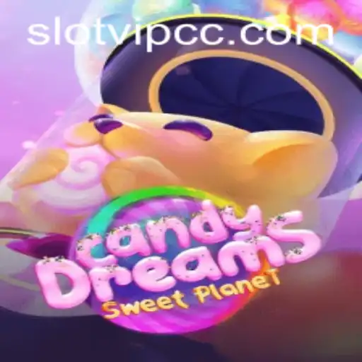 Exploring the Enchanting World of CandyDreams: A Slotvip cc Adventure