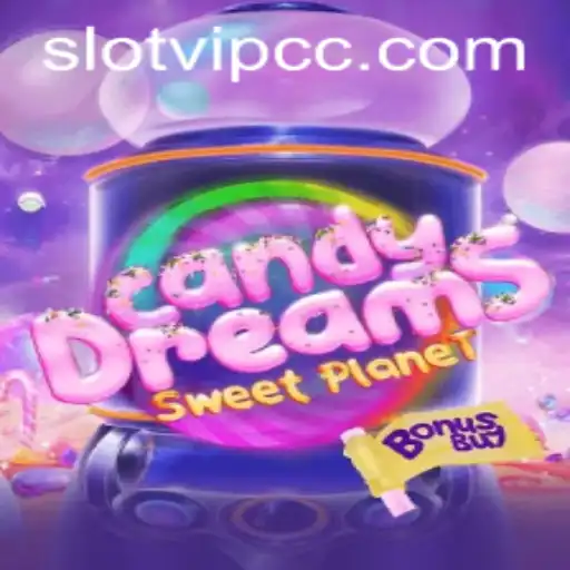 Experience the Thrills of CandyDreamsSweetPlanet: A Sweet Adventure