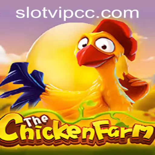 Exploring the World of ChickenFarm: A SlotVIP CC Experience