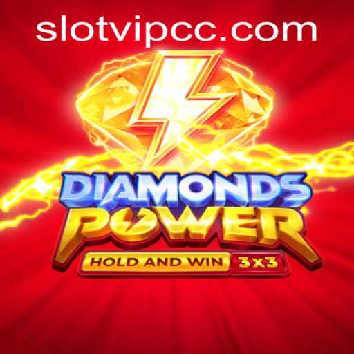 Exploring the World of Diamondspower and SlotVIP CC: A Comprehensive Guide