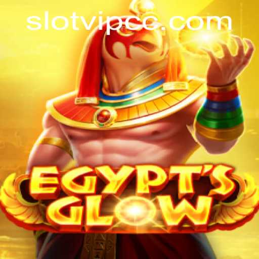 Unearthing the Mysteries of EgyptsGlow: A Dive into Slotvip cc's New Gaming Sensation