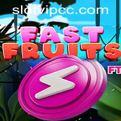 Exploring FastFruits: A Slot Machine Adventure with slotvip cc