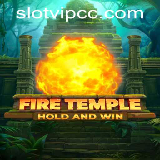 FireTemple: An Immersive Gaming Experience Enhanced by slotvip cc
