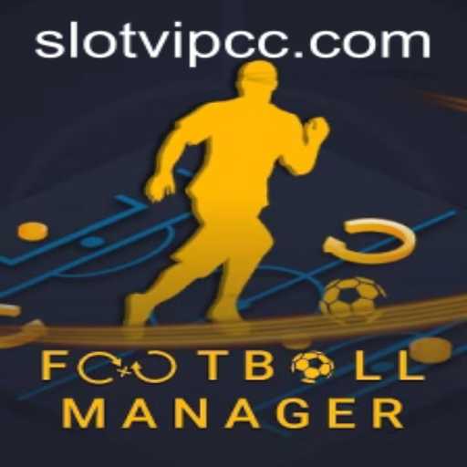 The Immersive World of FootballManager and the Exciting Integration with Slotvip cc
