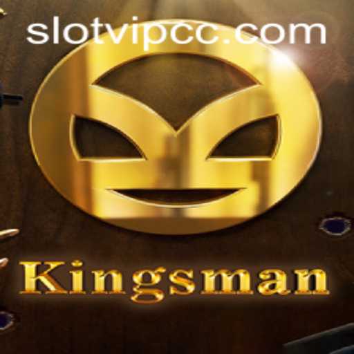 Discover the Thrilling World of Kingsman: A Comprehensive Guide to Slotvip cc Gaming