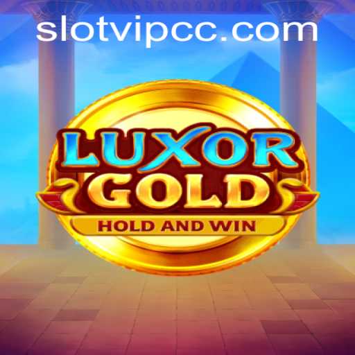 Exploring LuxorGold: A Thrilling Adventure in the World of slotvip cc