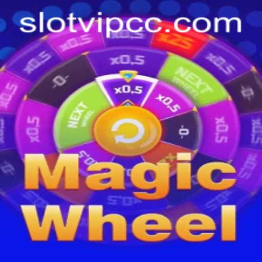 Exploring the Enchanting World of MagicWheel: A Guide to Slotvip cc