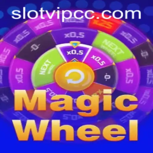 Exploring the Enchanting World of MagicWheel: A Guide to Slotvip cc