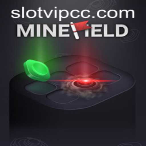 MineField: An Intriguing Adventure with Slotvip CC