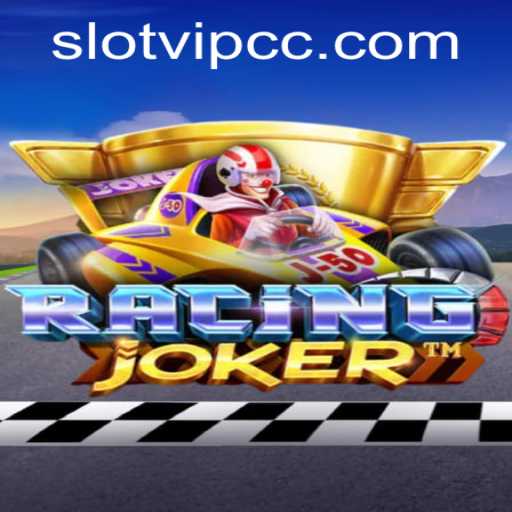 Discover the Thrills of RacingJoker and the Excitement of slotvip cc