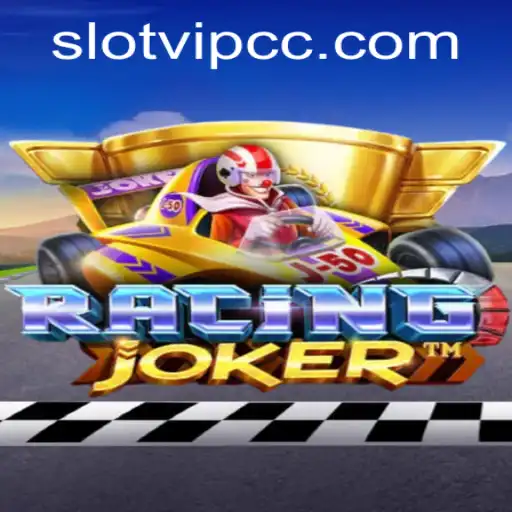 Discover the Thrills of RacingJoker and the Excitement of slotvip cc