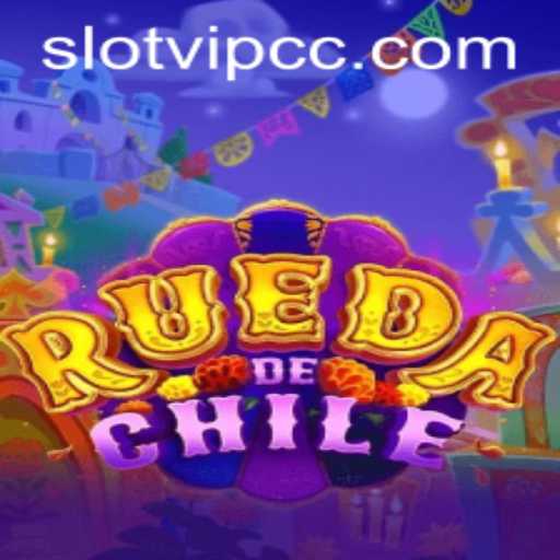 Exploring the Dynamic World of RuedaDeChile: A New Slot Game Experience with Slotvip cc