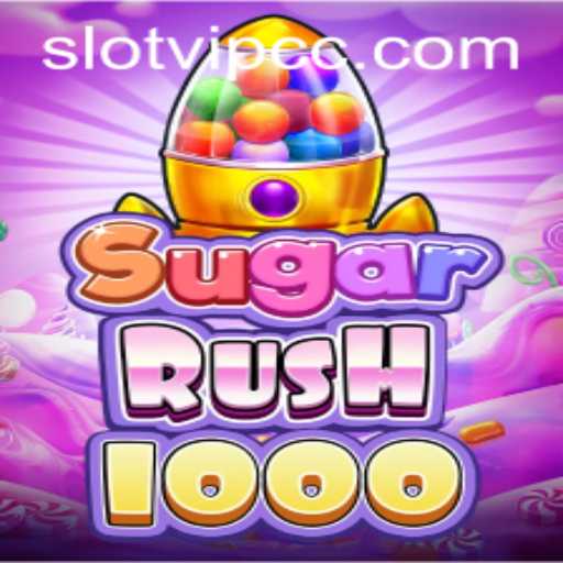 Exploring the Sweet Thrills of SugarRush1000 and slotvip cc