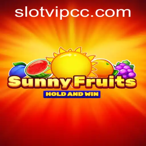 SunnyFruits: Unveiling the Exciting World of Slotvip cc