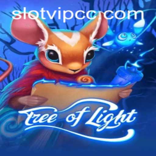 Discover the Enchanting World of TreeofLight with Slotvip CC