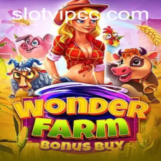 Exploring WonderFarmBonusBuy: A Dive into the Latest Slot Game Experience